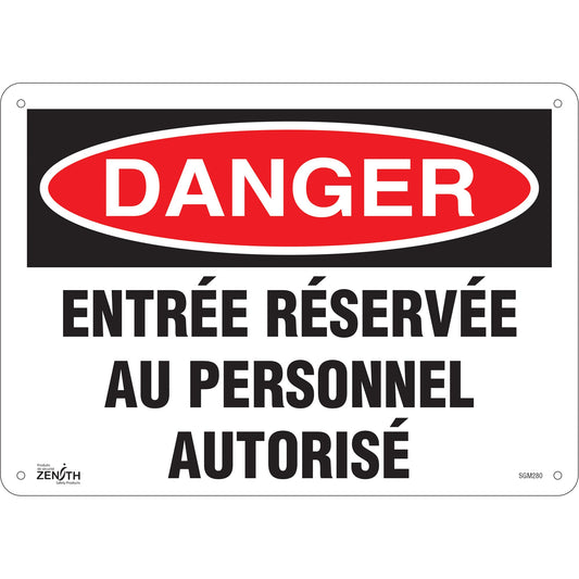 "Entrée Réservée Au Personnel Autorisé" Sign, 10" x 14", Aluminium, Français