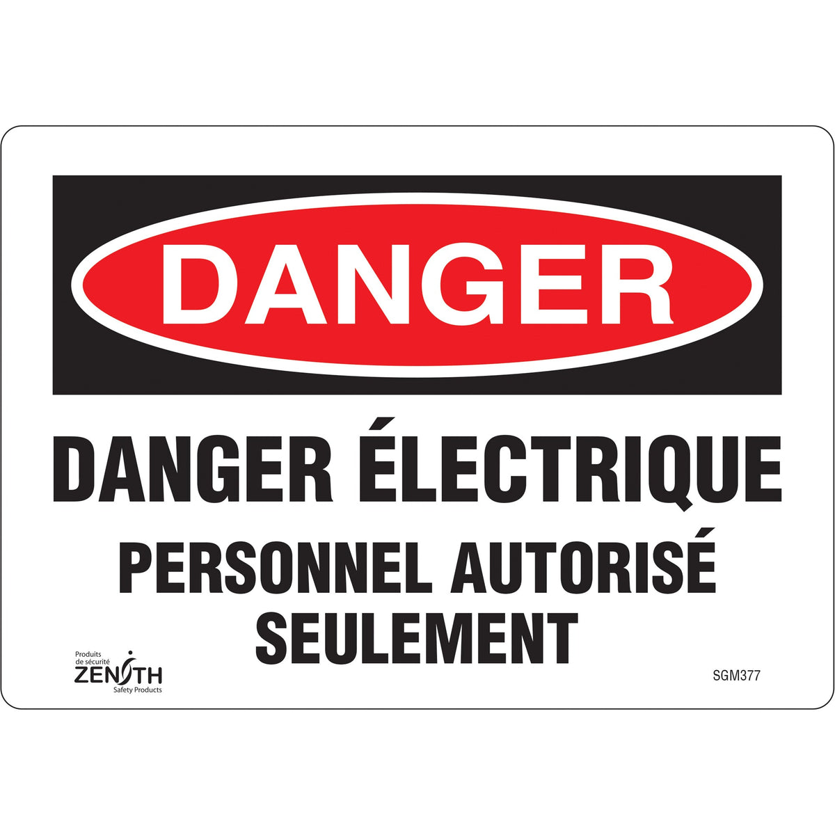 Panneau « Personnel Autorisé Seulement », 17,78 cm x 25,4 cm, Vinyle, Français
