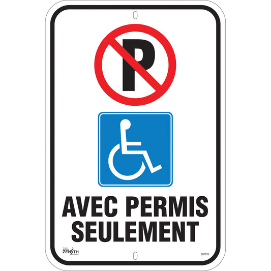 Panneau de stationnement "Avec Permis Seulement", 18" x 12", Aluminium, Français avec pictogramme