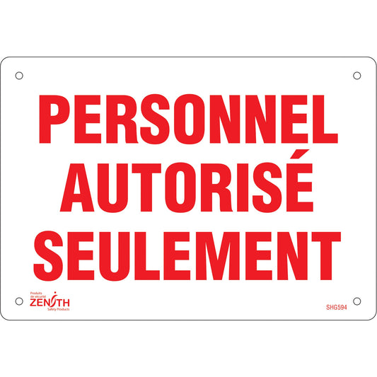 "Personnel autorisé seulement" Sign, 7" x 10", Plastic, French